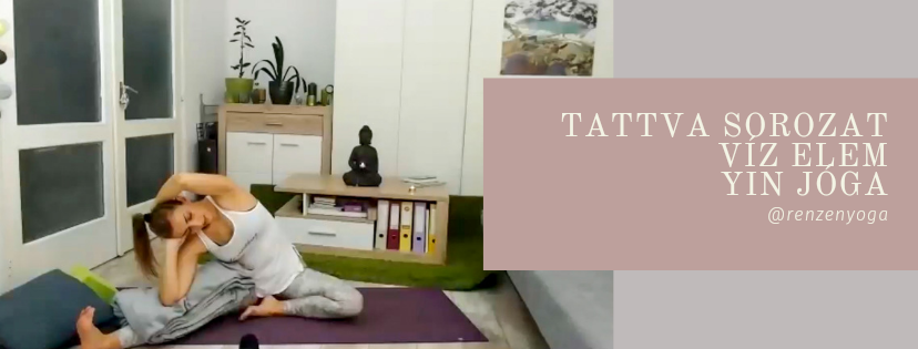 Tattva sorozat – Víz elem Yin jóga