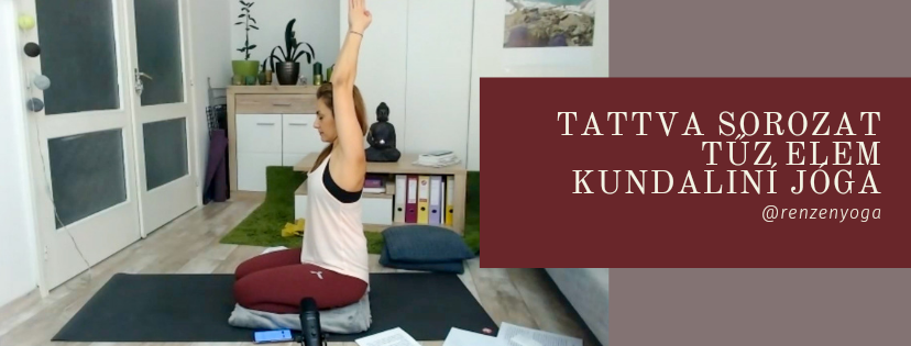 Tattva sorozat – Tűz elem kundaliní jóga