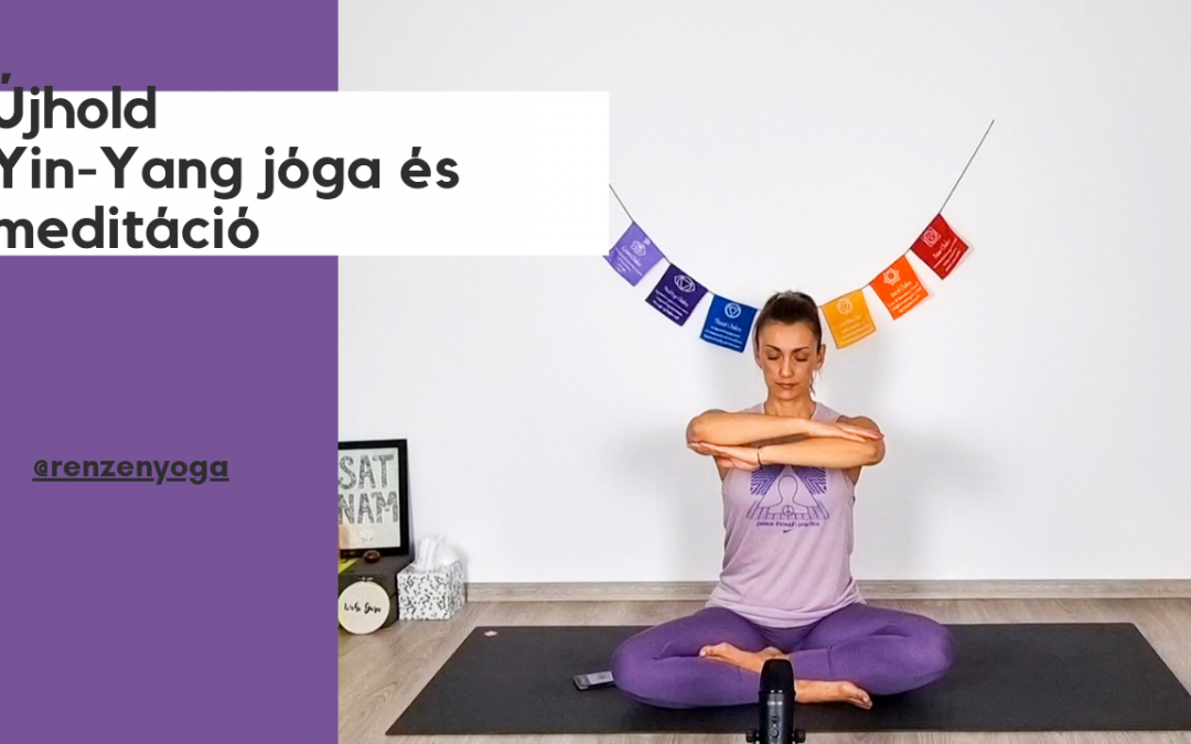 Újhold Yin-Yang jóga – Kundaliní jóga és meditáció